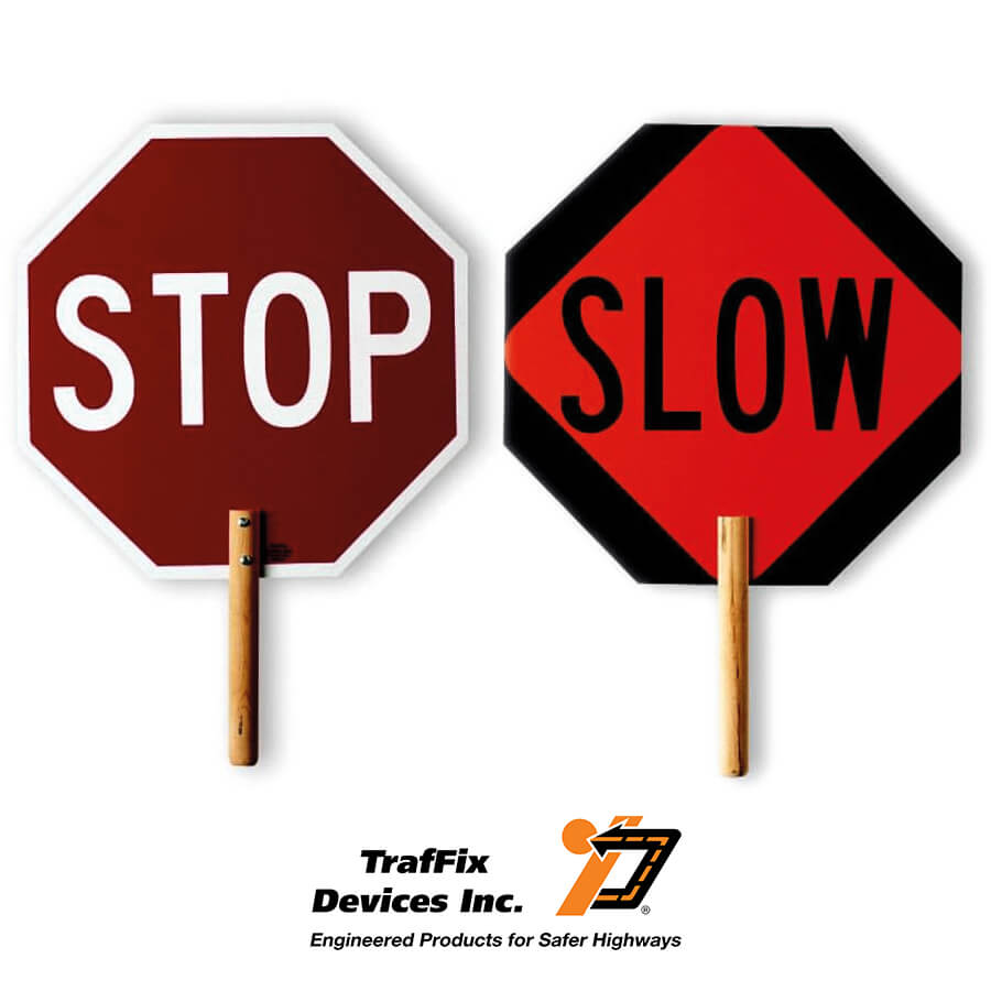TrafFix Devices Stop/Slow Signs